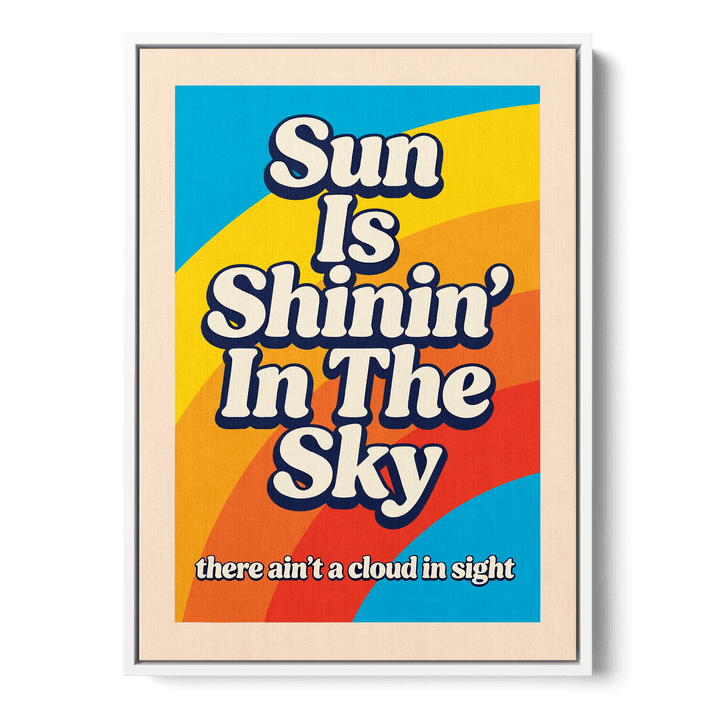 Sun Is Shinin' Canvas